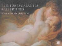 Peintures galantes & libertines : Watteau, Boucher, Fragonard...