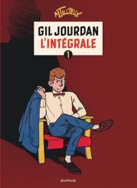 Gil Jourdan : l'intégrale. Vol. 1