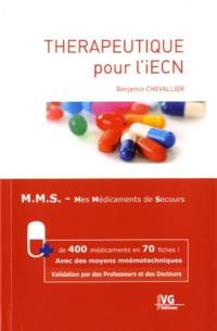 Thérapeutique pour l'iECN : MMS, mes médicaments de secours