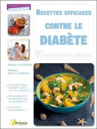 Recettes efficaces contre le diabète : 80 recettes saines et délicieuses