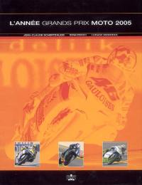 L'année grands prix moto 2005
