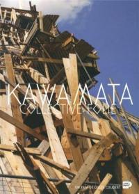 Kawamata : Collective folie
