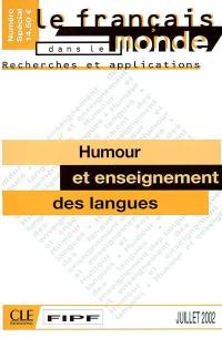Français dans le monde, recherches et applications (Le). Humour et enseignement des langues