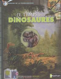 Le temps des dinosaures