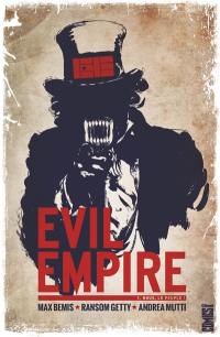Evil empire. Vol. 1. Nous le peuple !