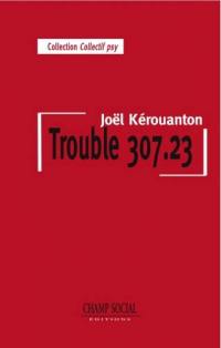 Trouble 307.23