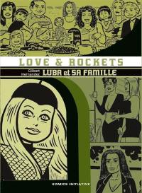 Love & rockets : intégrale. Vol. 8. Luba et sa famille