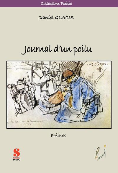 Journal d'un poilu : poèmes