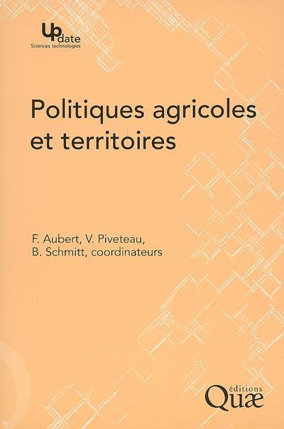 Politiques agricoles et territoires