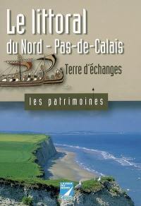 Le littoral du Nord-Pas-de-Calais : terre d'échanges