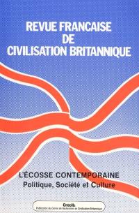 Revue française de civilisation britannique, n° 9-2. L'Ecosse contemporaine : politique, société et culture
