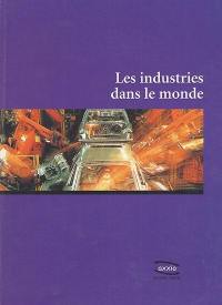 Les industries dans le monde