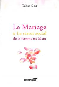 Le mariage & le statut social de la femme en islam