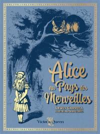 Les aventures d'Alice au pays des merveilles