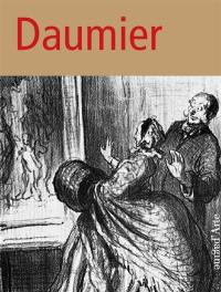 Honoré Daumier : actualité et variété