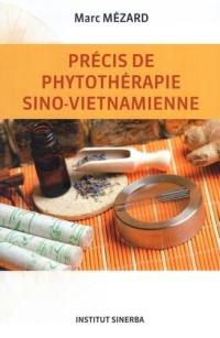Précis de phytothérapie sino-vietnamienne