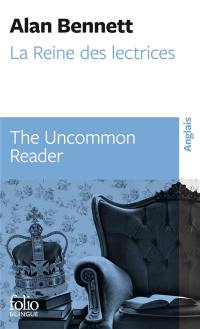 La reine des lectrices. The uncommon reader