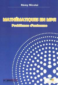 Mathématiques en MPSI : problèmes d'automne