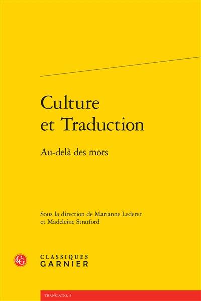 Culture et traduction : au-delà des mots