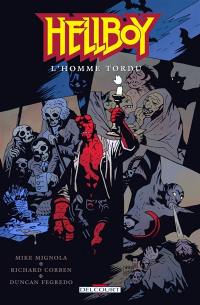 Hellboy. Vol. 11. L'homme tordu