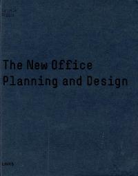 The new office, planning and design