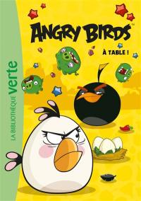 Angry birds. Vol. 3. A table !