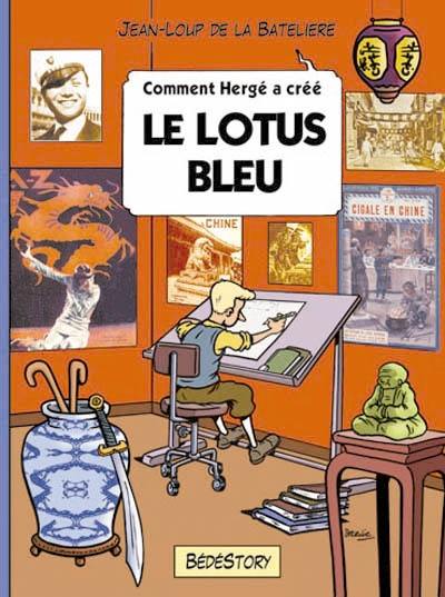Comment Hergé a créé Le lotus bleu