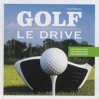 Golf : le drive