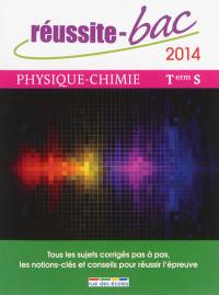 Physique chimie, terminale S : 2014