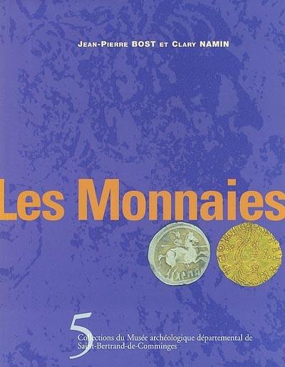 Collections du Musée archéologique départemental de Saint-Bertrand-de-Comminges. Vol. 5. Les monnaies