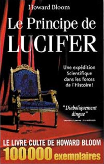 Le principe de Lucifer. Vol. 1