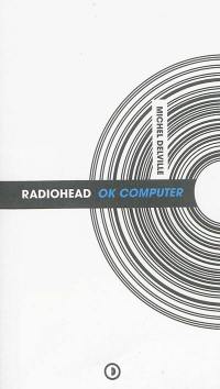 Radiohead : OK Computer