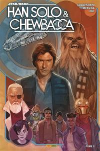 Han Solo et Chewbacca. Vol. 2. Mort ou vif