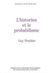 L'historien et le probabilisme