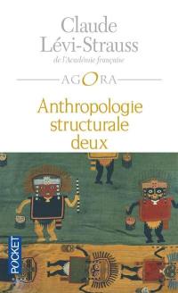 Anthropologie structurale. Vol. 2