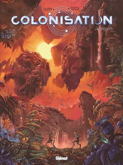 Colonisation. Vol. 8