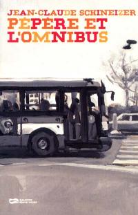 Pépère et l'omnibus