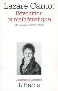 Révolution et mathématiques. Vol. 2
