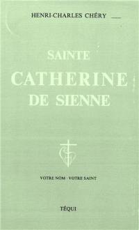 Catherine de Sienne, contemplative dans l'action