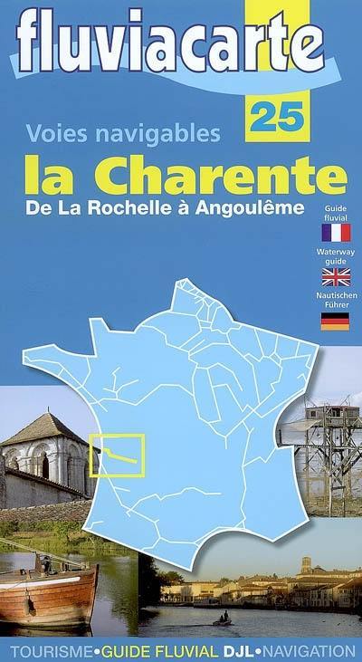 La Charente, de La Rochelle à Angoulême : voies navigables