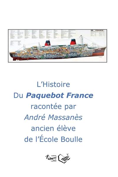 L'histoire du paquebot France