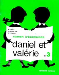 Daniel et Valérie CP, cahier d'exercices n°3 : cahier d'activités