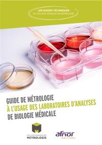 Mise en oeuvre de la métrologie dans les laboratoires de biologie médicale