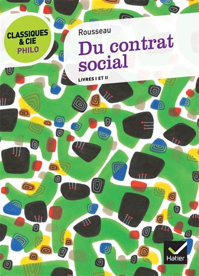 Du contrat social, livres I et II