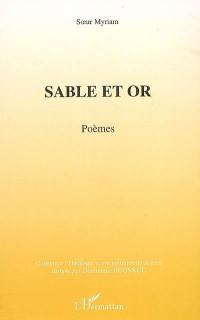 Sable et or : poèmes