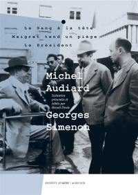 Michel Audiard-Georges Simenon