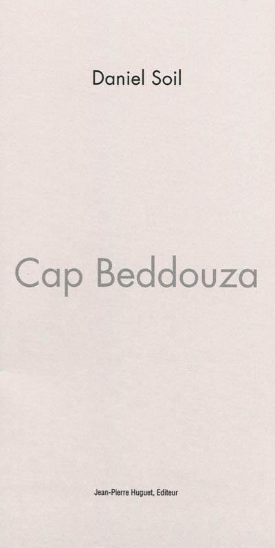 Cap Beddouza : monologue