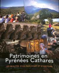 Patrimoines en Pyrénées Cathares : les beautés d'un pays d'art et d'histoire