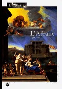 L'Albane 1578-1660 : exposition, Paris, Musée du Louvre, 21 sept. 2000-8 janv. 2001