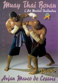 Muay boran : l'art martial thaïlandais